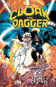 Cloak and Dagger: Agony and Ecstasy