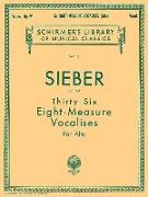 36 Eight-Measure Vocalises, Op. 94: Schirmer Library of Classics Volume 113