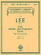 40 Melodic and Progressive Etudes, Op. 31 - Book 1: Schirmer Library of Classics Volume 639 Cello Method