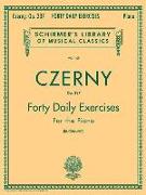 Czerny - 40 Daily Exercises, Op. 337: Schirmer Library of Classics Volume 149 Piano Technique