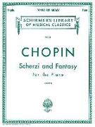 Scherzi, Fantasy in F Minor: Schirmer Library of Classics Volume 32 Piano Solo