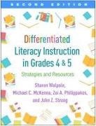 Differentiated Literacy Instruction in Grades 4 and 5, Second Edition