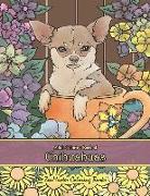 Adult Coloring Book of Chihuahuas: Chihuahuas Coloring Book for Adults for Relaxation and Stress Relief