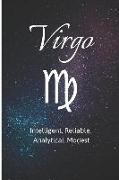 Virgo - Intelligent, Reliable, Analytical, Modest: Zodiac Sign Journal Small Lined Composition Notebook, 6 X 9 Blank Diary
