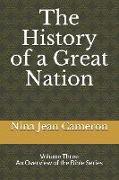 The History of a Great Nation