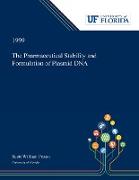 The Pharmaceutical Stability and Formulation of Plasmid DNA