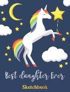 Best Daughter Ever: Blank Sketchbook, Sketch, Draw and Paint Unicorn with Wings Design