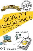 Quality Assurance Log Book: 120-Page Blank, Lined Writing Journal - Makes a Great Gift for Men and Women (5.25 X 8 Inches / White)