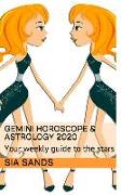 Gemini Horoscope & Astrology 2020: Your Weekly Guide to the Stars