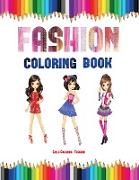 Girls Coloring (Fashion Coloring Book): 40 Fashion Coloring Pages