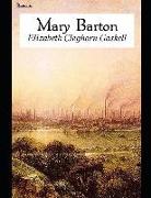Mary Barton: ( Annotated )