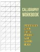 Calligraphy Workbook: Blank Handwriting Practice Notebook Slanted Grid Paper 100 Pages 8.5 X 11 Inches (Volume 2)