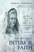 Jeanne Guyon's Interior Faith