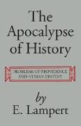 The Apocalypse of History