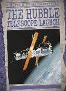 The Hubble Telescope Launch