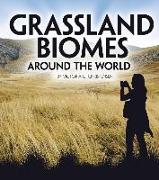 Grassland Biomes Around the World