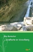 Kraftorte in Vorarlberg