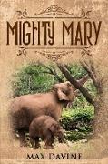 Mighty Mary