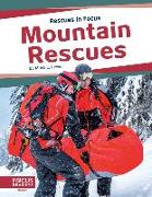 Rescues in Focus: Mountain Rescues