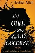 The Girl Who Said Goodbye