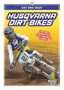 Husqvarna Dirt Bikes