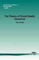 The Theory of Social Health Insurance