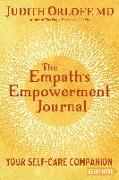 The Empath's Empowerment Journal: Your Self-Care Companion