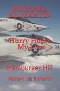 Michael Kilmartin Hurry Home My Love: A Love Story