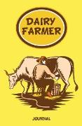 Dairy Farmer Journal: 120-Page Blank, Lined Writing Journal for Dairy Farmers - Makes a Great Gift for Anyone Into Dairy Farming (5.25 X 8 I