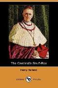 The Cardinal's Snuff-Box (Dodo Press)