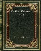 Cecilia. Volume 1 of 3