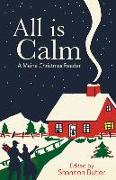 All Is Calm: A Maine Christmas Reader