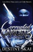 Corrupted by a Gangsta 3