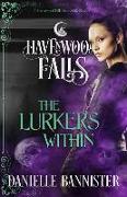 The Lurkers Within: (a Havenwood Falls Novella)