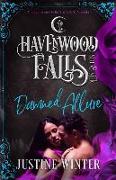 Damned Allure: (a Havenwood Falls Sin & Silk Novella)