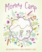 Mommy Camp