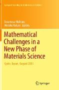 Mathematical Challenges in a New Phase of Materials Science