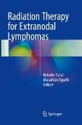 Radiation Therapy for Extranodal Lymphomas