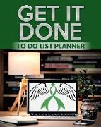 Get It Done: To Do List Planner