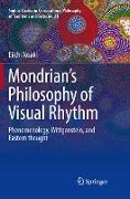 Mondrian's Philosophy of Visual Rhythm