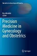 Precision Medicine in Gynecology and Obstetrics