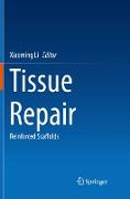 Tissue Repair