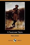 A Passionate Pilgrim (Dodo Press)