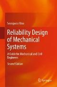 Reliability Design of Mechanical Systems