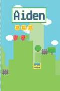 Aiden: Personalized Named Gamer Journal Notebook Cool 8 Bit Platform Game Cover for Boy's and Men Lined Pages