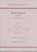 Beni Hassan: Volume LV - The Tomb of Baqet LLL