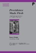 Providence Made Flesh