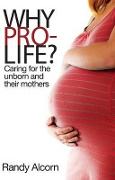 Why Prolife?