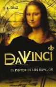 Da Vinci, el pintor de los espejos