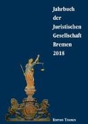 Jahrbuch der Juristischen Gesellschaft Bremen 2018